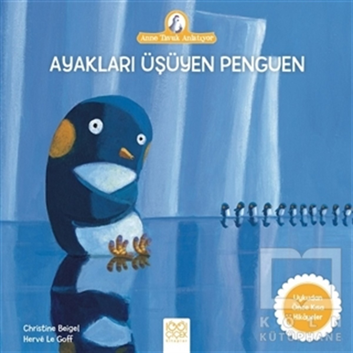 Christine BeigelHikayelerAyakları Üşüyen Penguen