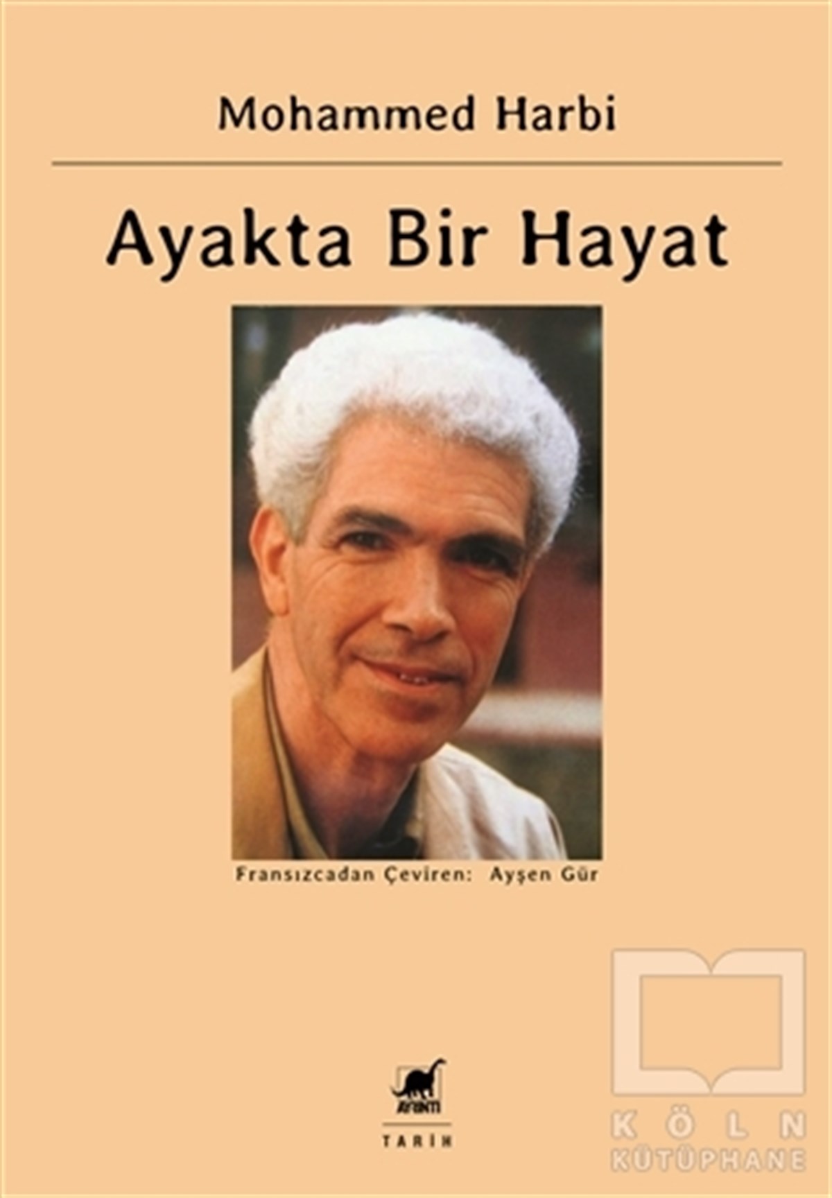 Mohammed HarbiAraştırma - İncelemeAyakta Bir Hayat