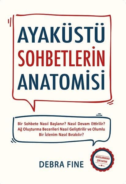 Debra FineKişisel Gelişim KitaplarıAyaküstü Sohbetlerin Anatomisi