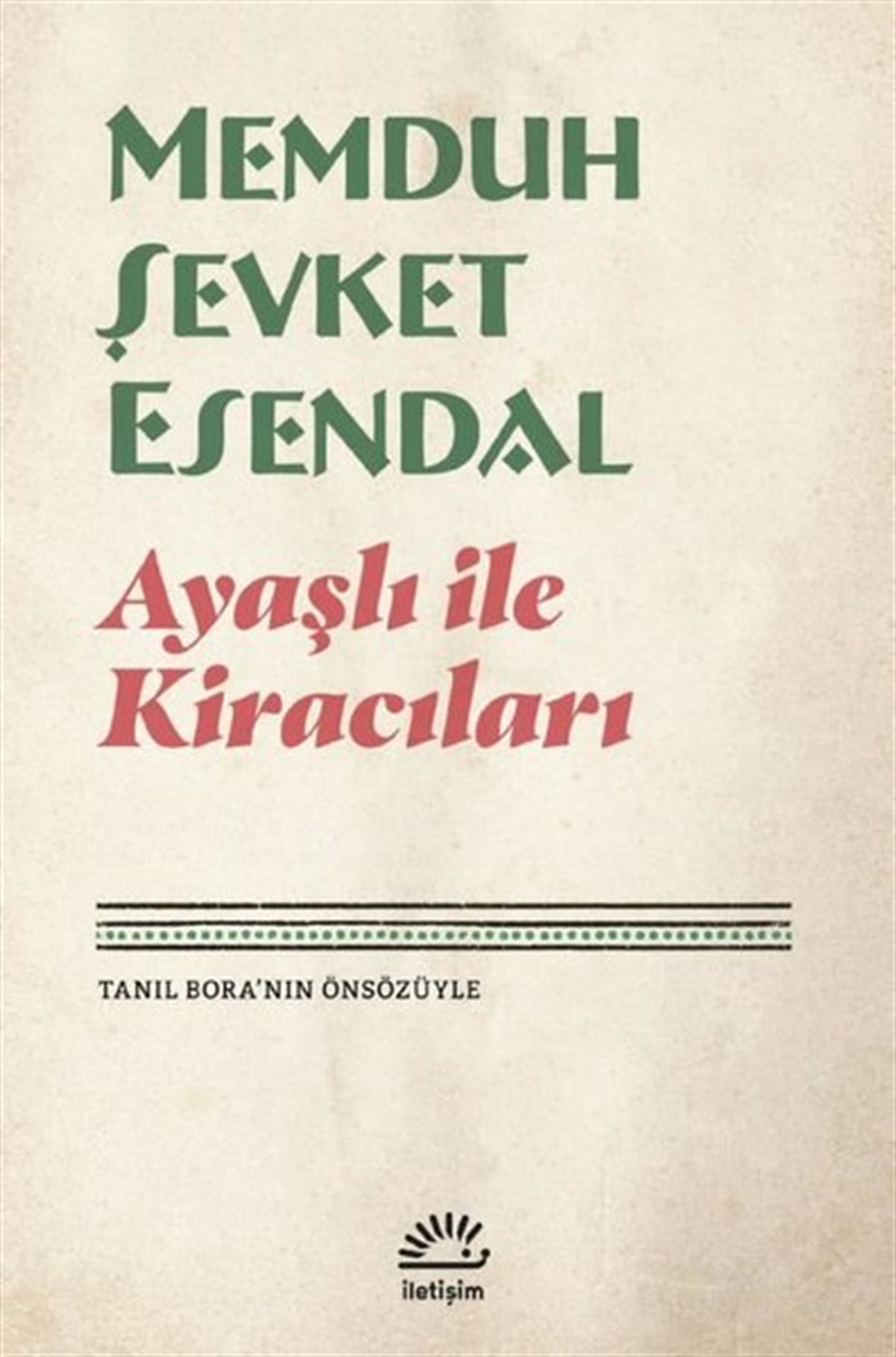 Memduh Şevket EsendalTürk KlasikAyaşlı İle Kiracıları