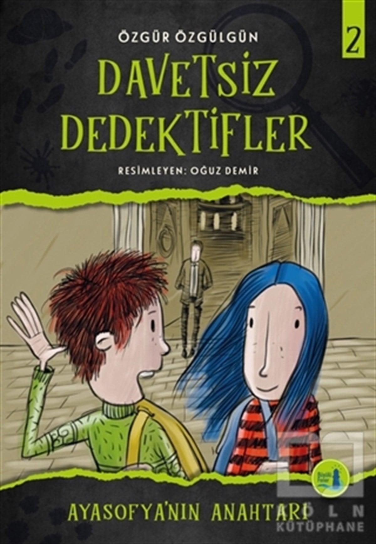 Özgür ÖzgülgünRoman-ÖyküAyasofya'nın Anahtarı - Davetsiz Dedektifler 2
