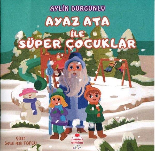 Aylin DurgunluEgitim Etkinlik KitaplariAyaz Ata İle Süper Çocuklar