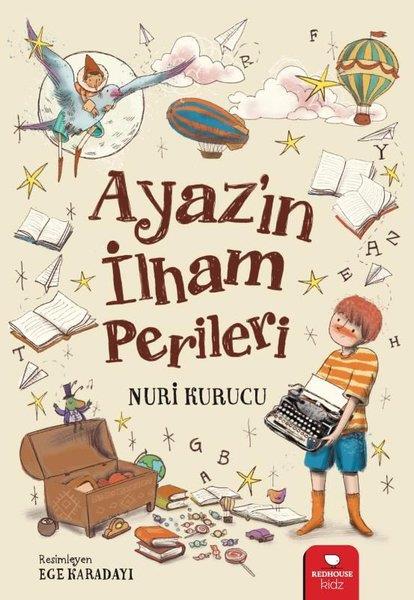 Nuri KurucuÇocuk Gençlik RomanlarıAyaz'ın İlham Perileri