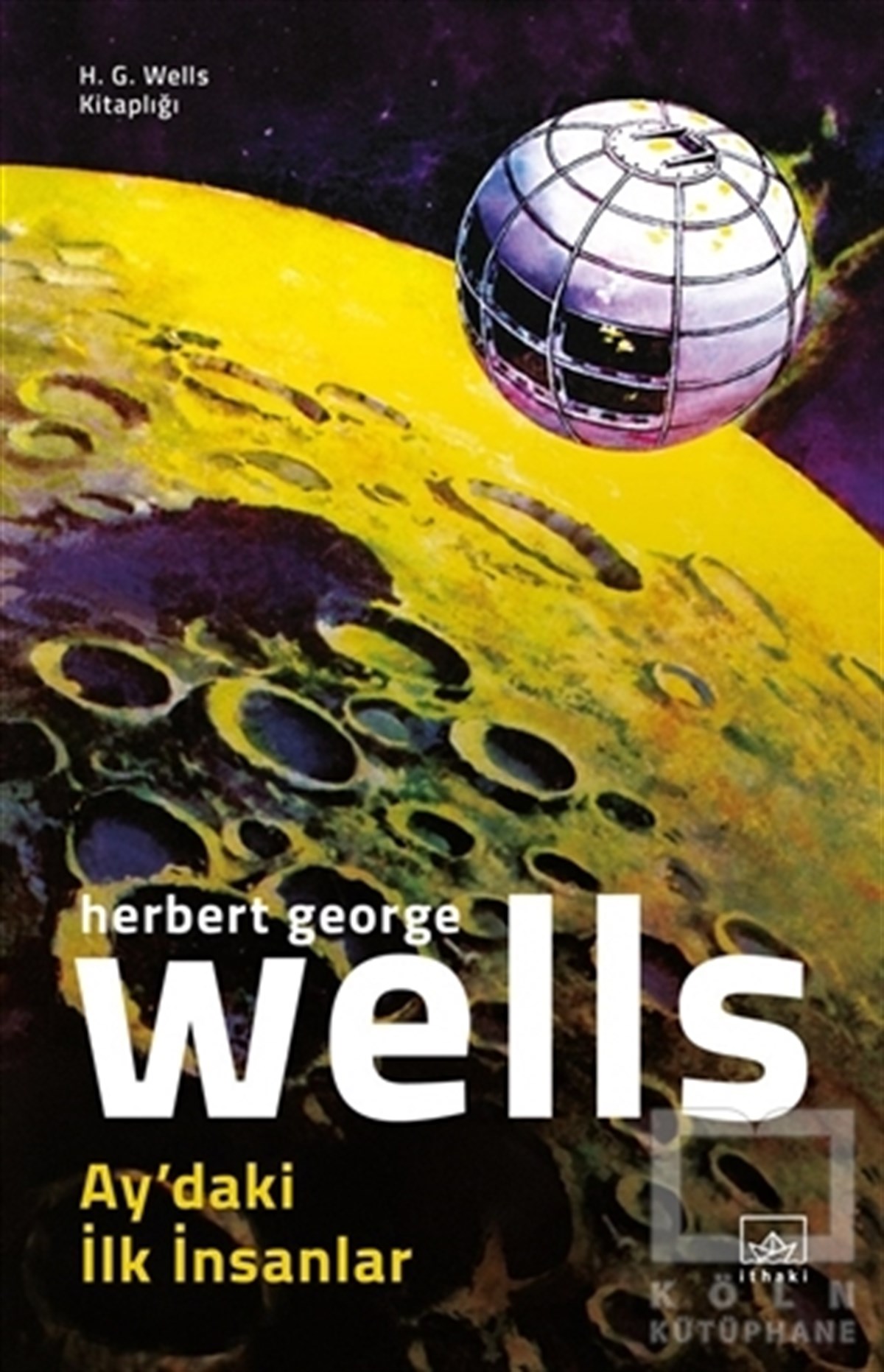 H. G. WellsBilimkurgu KitaplarıAy’daki İlk İnsanlar