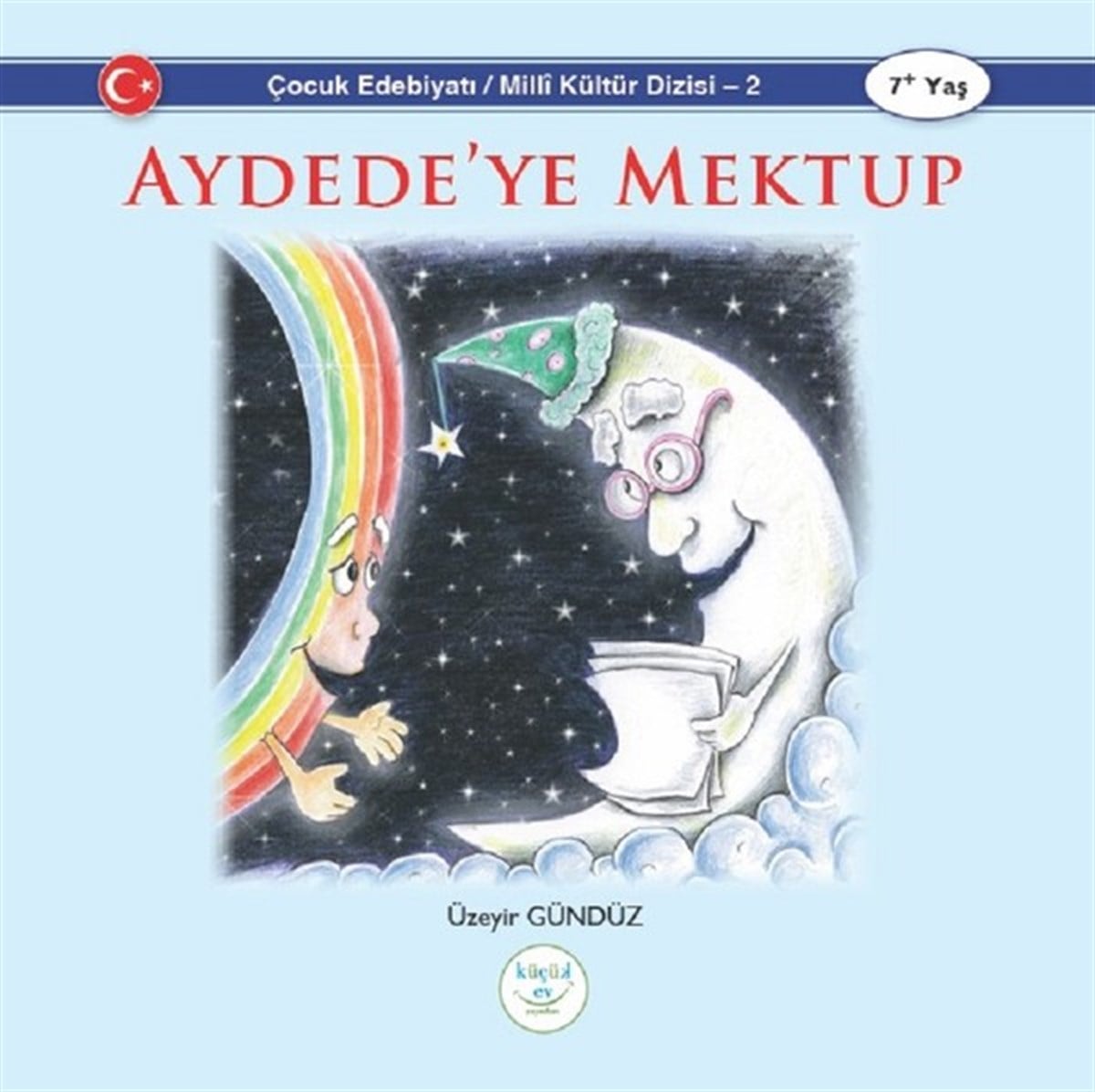 Üzeyir GündüzOkul Öncesi Masal KitaplarıAydedeye Mektup-Milli Kültür Dizisi 2