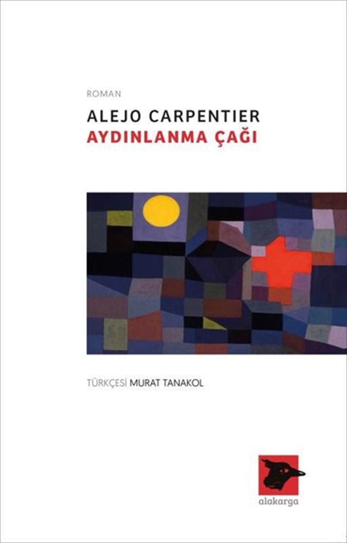 Alejo CarpentierDünya RomanAydınlanma Çağı