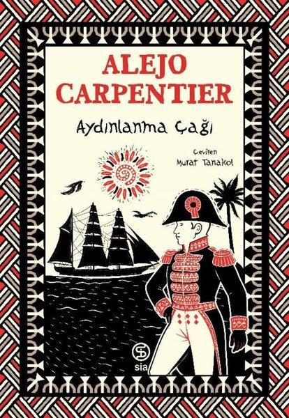 Alejo CarpentierDünya RomanAydınlanma Çağı