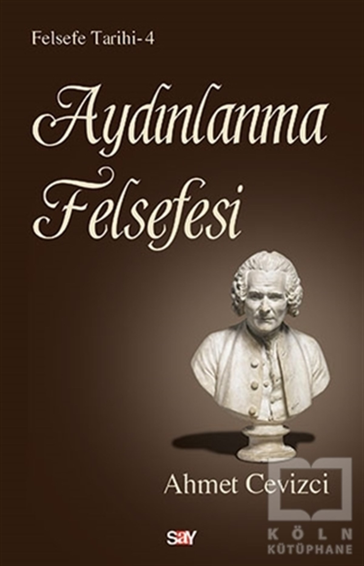 Ahmet CevizciAraştıma-İnceleme-ReferansAydınlanma Felsefesi