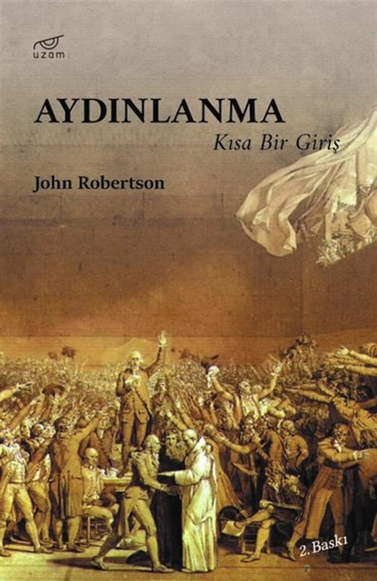 John RobertsonFelsefe BilimiAydınlanma - Kısa Bir Giriş