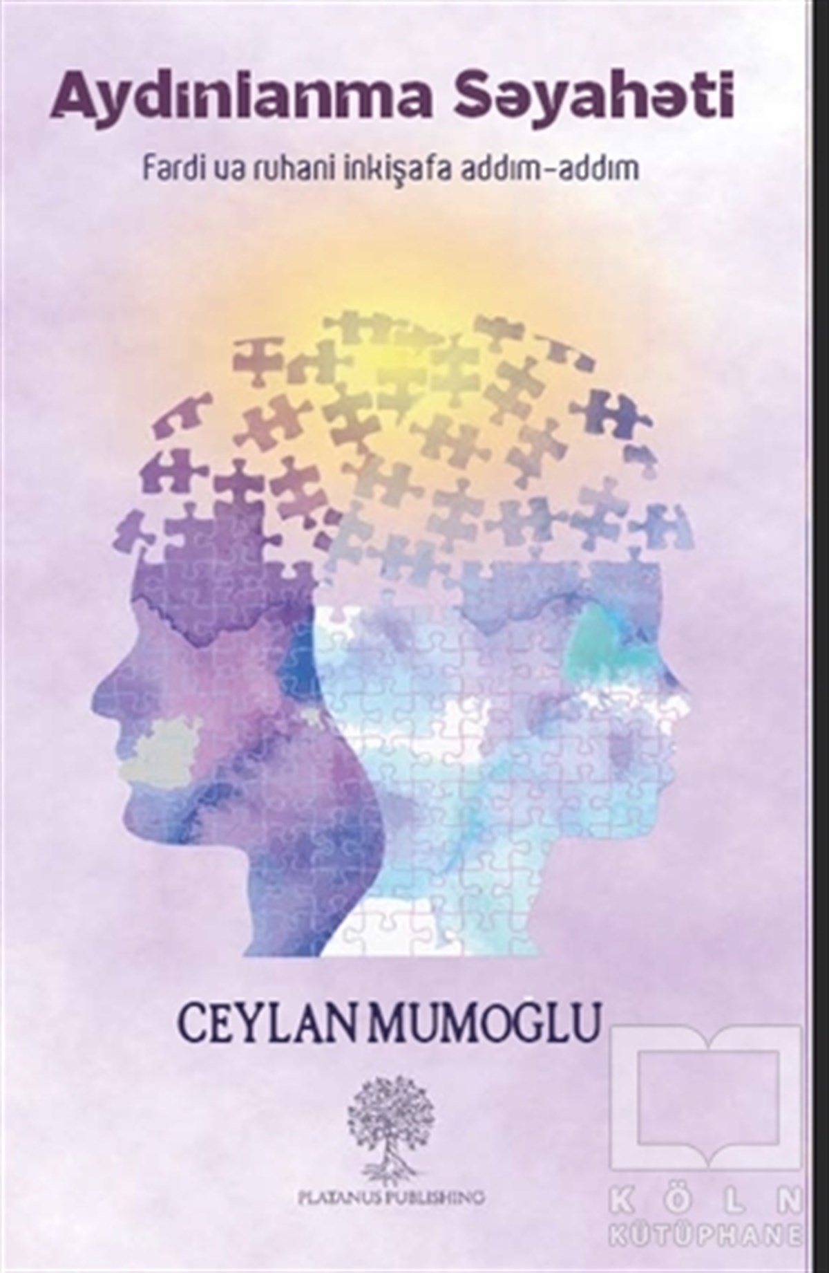 Ceylan MumoğluKişisel Gelişim KitaplarıAydınlanma Seyaheti (Azerice)