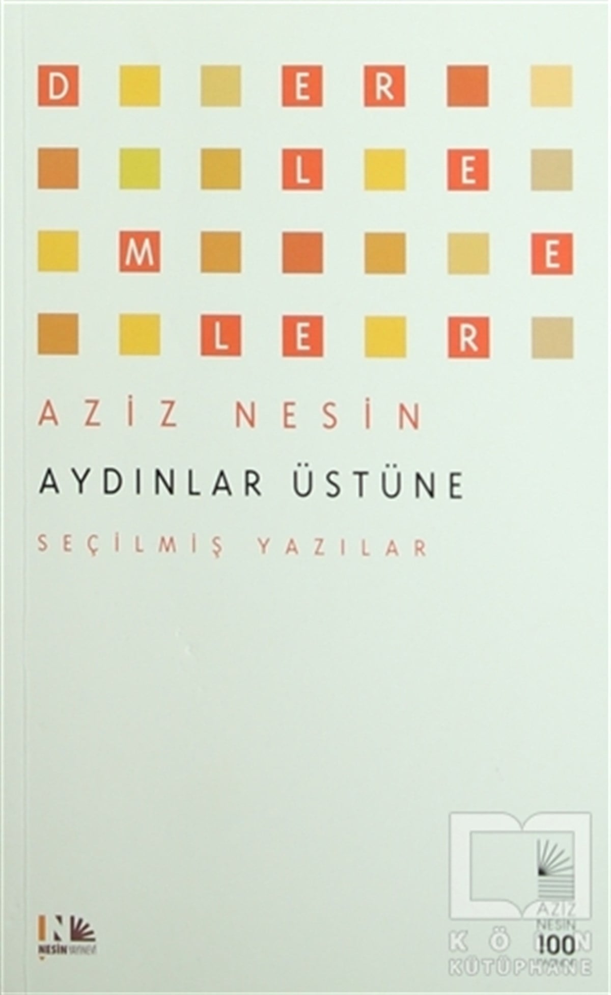 Aziz NesinDerlemeAydınlar Üstüne