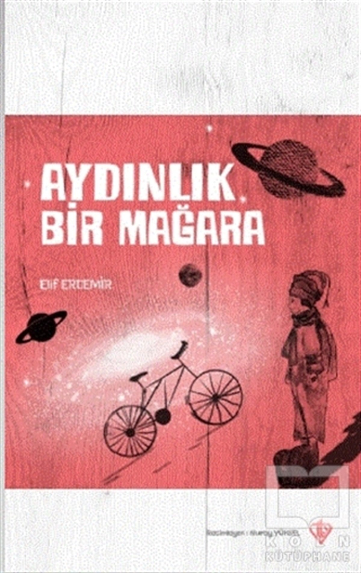 Elif ErdemirTürkçe RomanlarAydınlık Bir Mağara