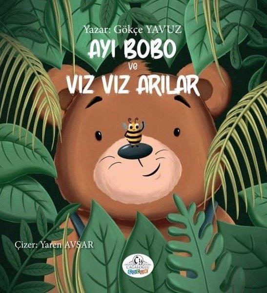 Gökçe YavuzEgitim Etkinlik KitaplariAyı Bobo ve Vız Vız Arılar