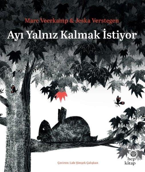 Marc VeerkampEgitim Etkinlik KitaplariAyı Yalnız Kalmak İstiyor