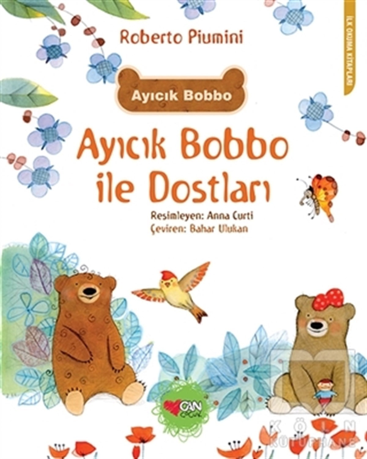 Roberto PiuminiHikayelerAyıcık Bobbo ile Dostları