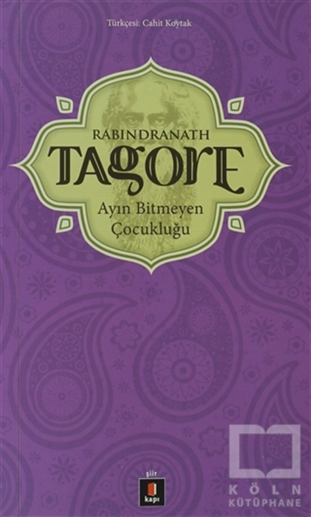 Rabindranath TagoreŞiirAyın Bitmeyen Çocukluğu