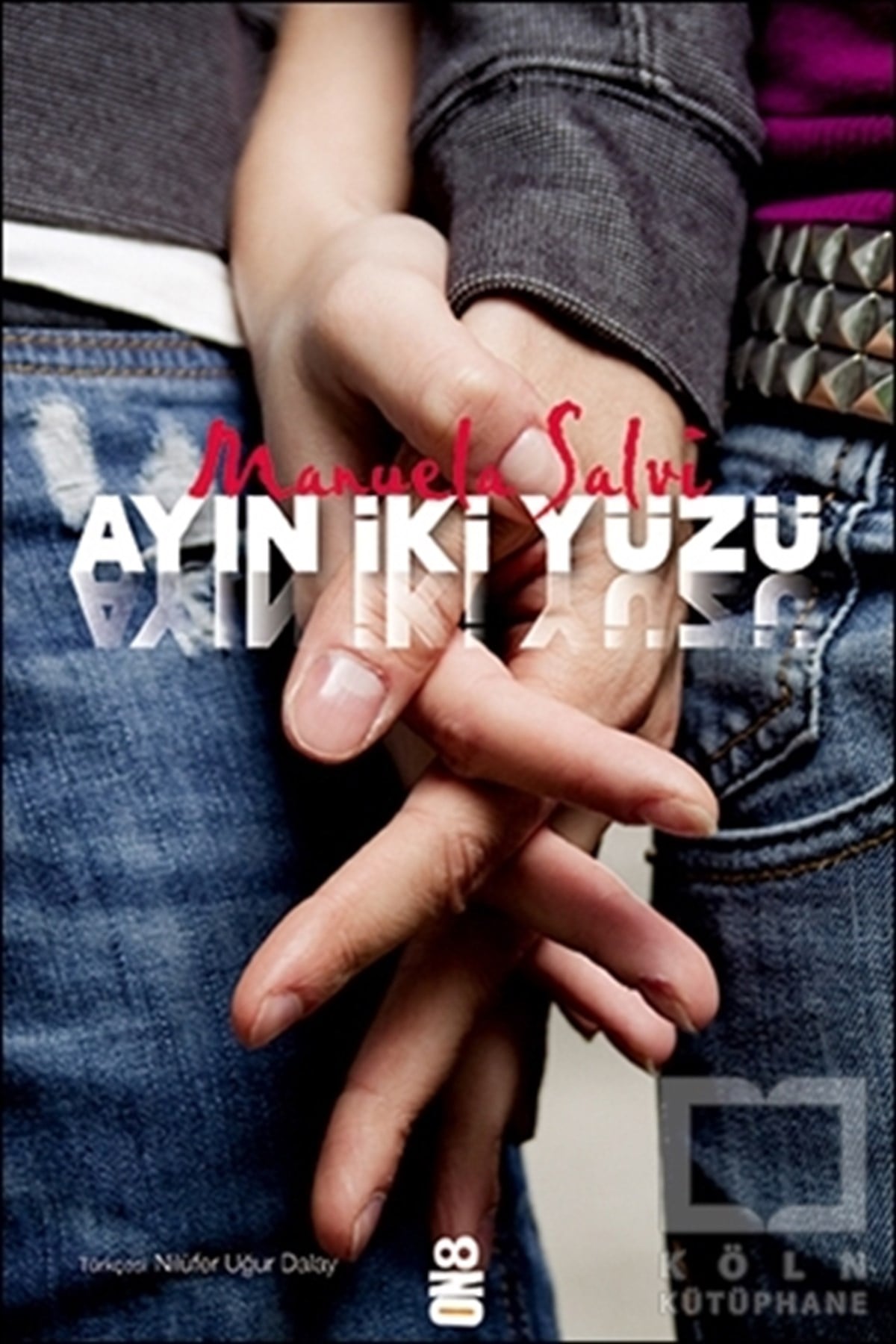 Manuela SalviRomanAyın İki Yüzü