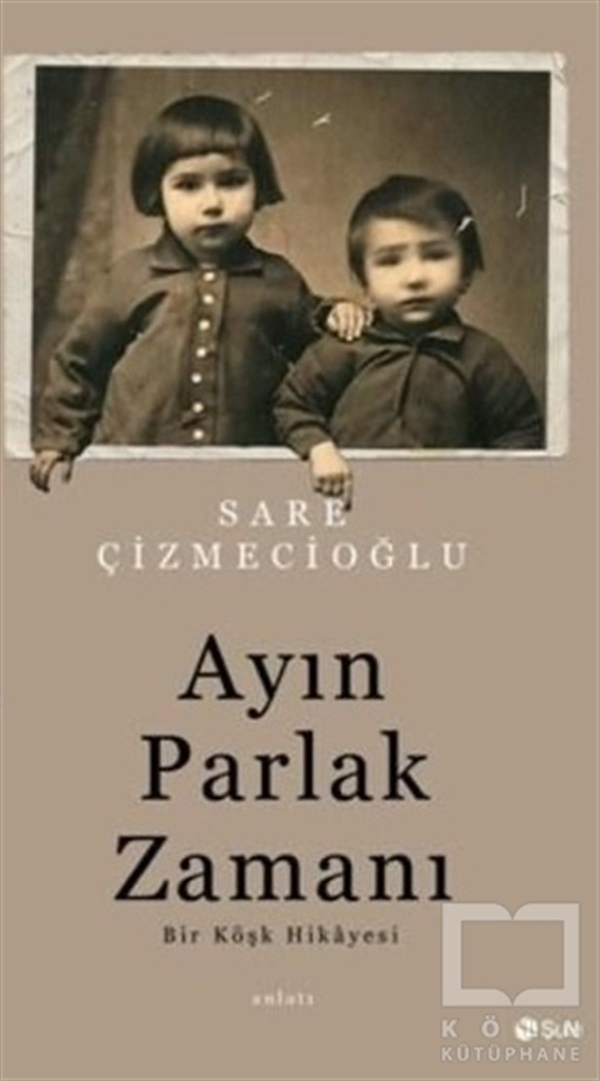 Sare ÇizmecioğluAnlatıAyın Parlak Zamanı