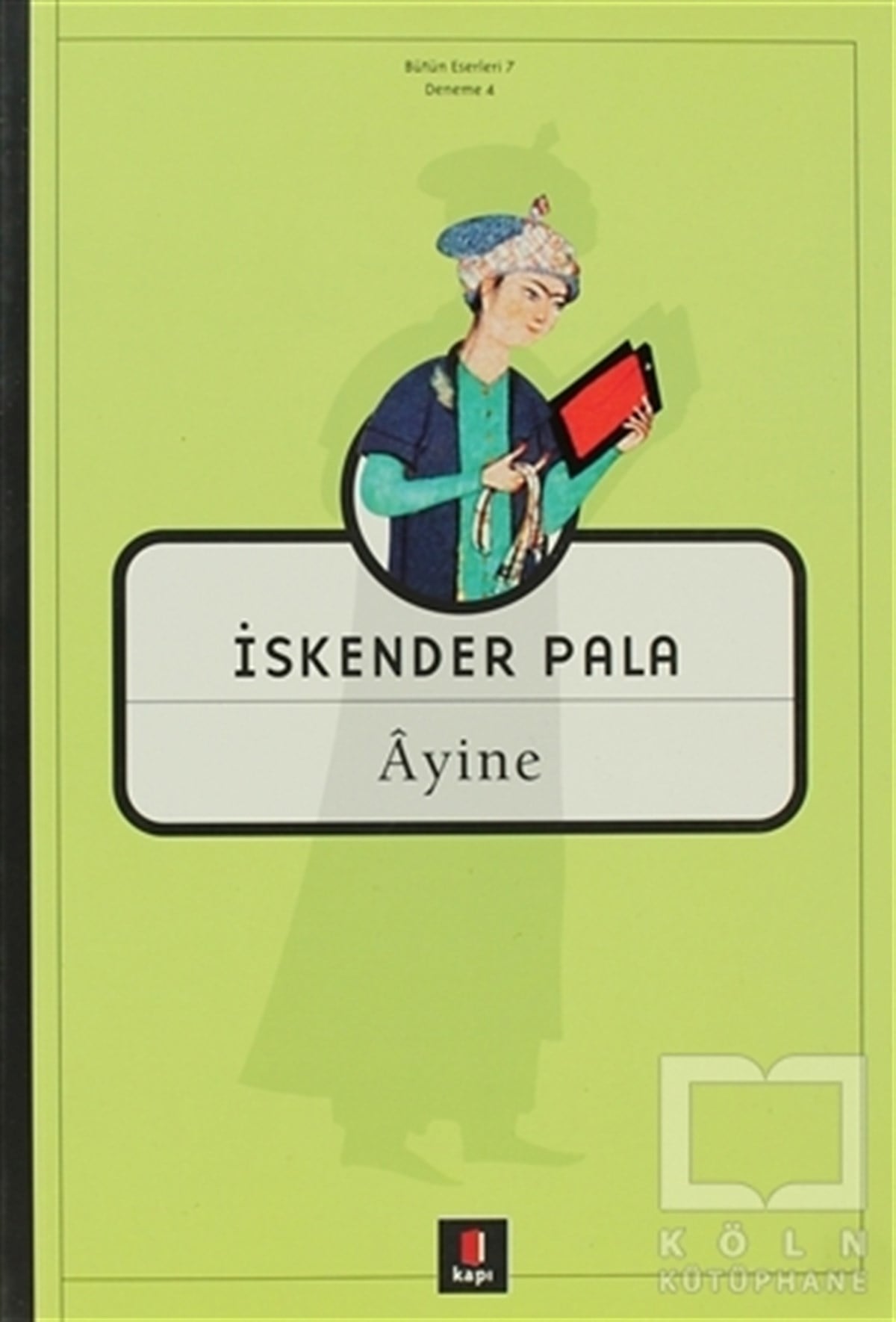 İskender PalaŞiirAyine