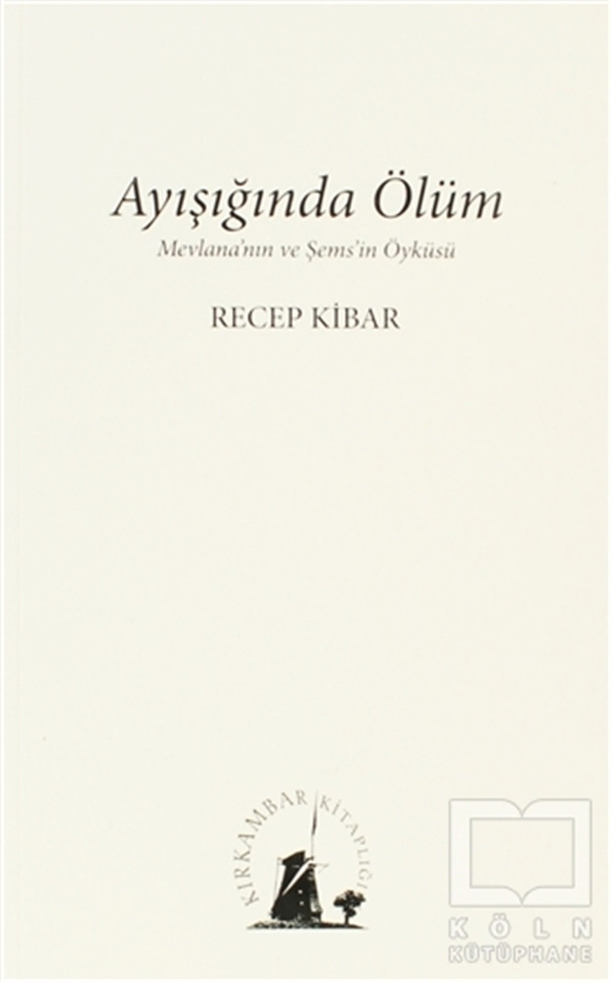 Recep KibarÖyküAyışığında Ölüm