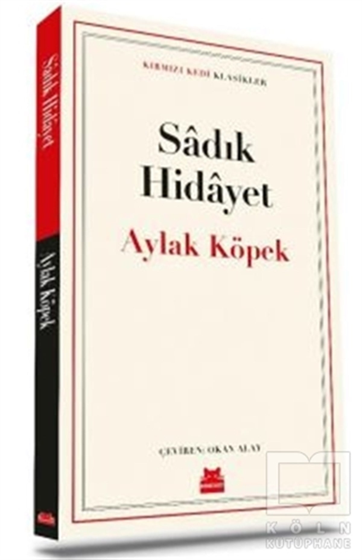 Sadık HidayetHikaye (Öykü) KitaplarıAylak Köpek
