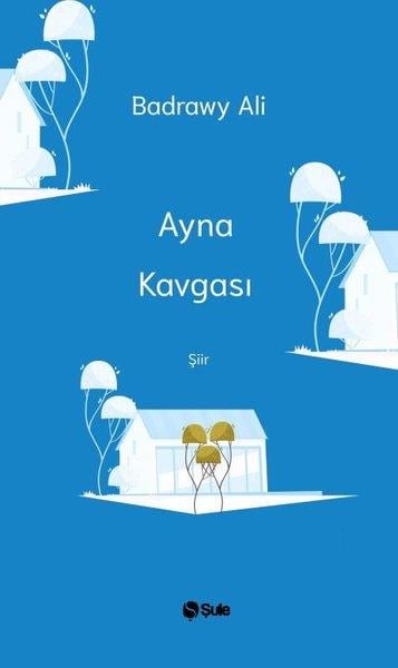 Badrawy AliTürk ŞiiriAyna Kavgası