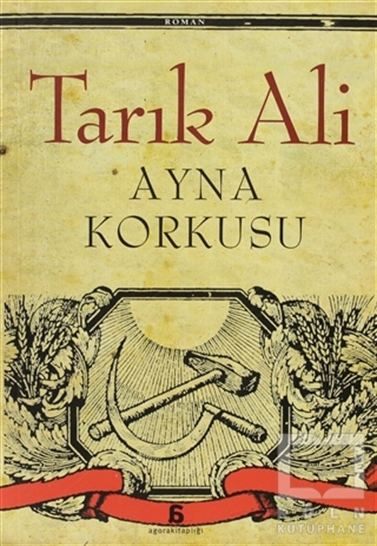 Tarık AliTürk EdebiyatıAyna Korkusu