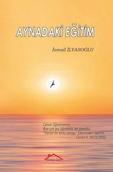İsmail İlyasoğluEğitimAynadaki Eğitim