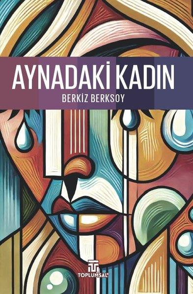 Berkiz BerksoyTürk RomaniAynadaki Kadın