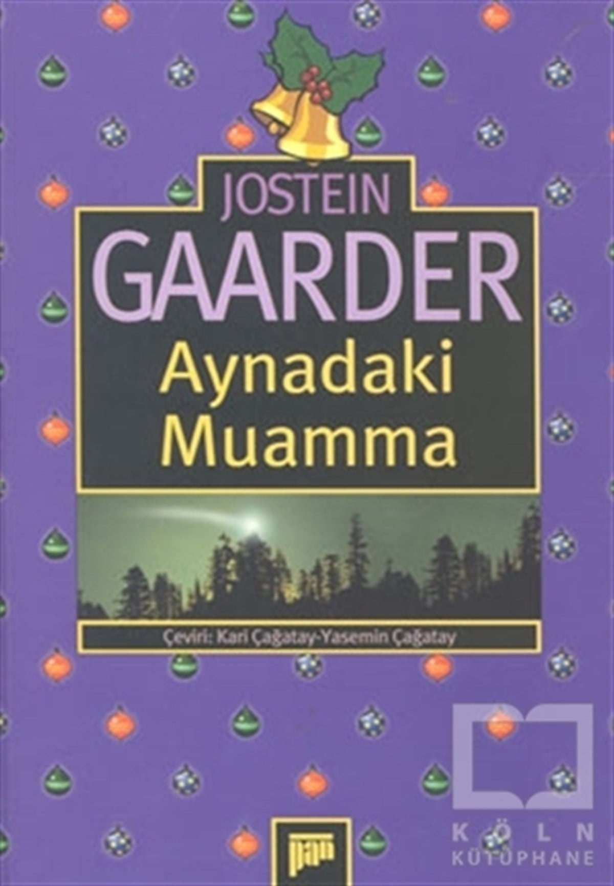 Jostein Gaarderİskandinav EdebiyatıAynadaki Muamma