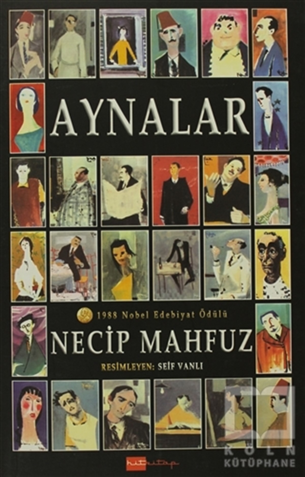Necib MahfuzTürk EdebiyatıAynalar