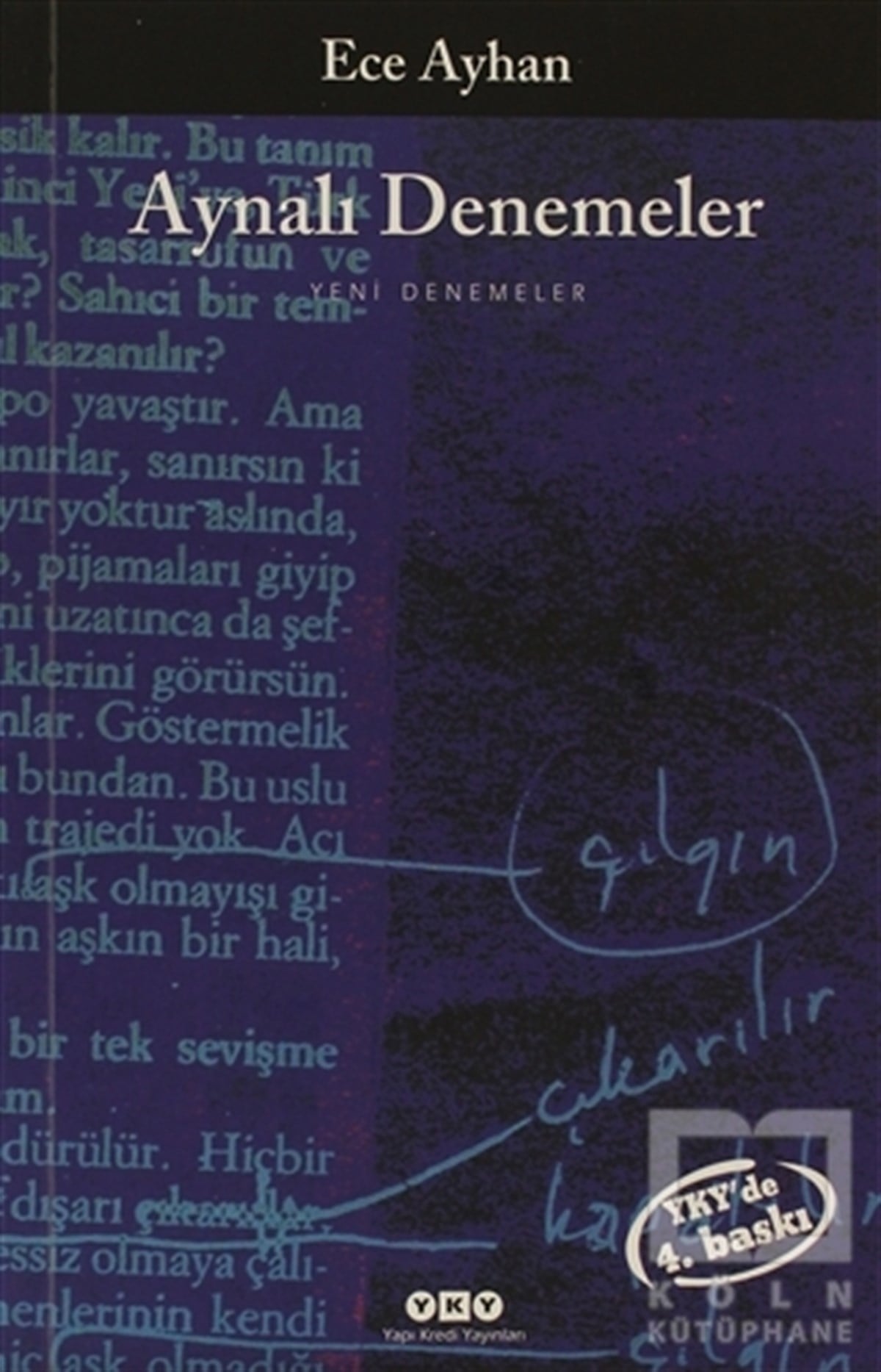 Ece AyhanTürk Edebiyatı KitaplarıAynalı Denemeler