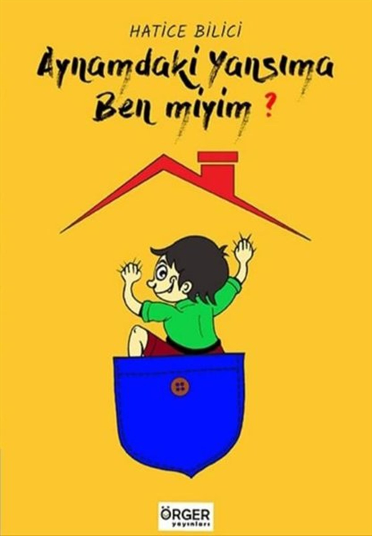 Hatice BiliciKişisel Gelişim KitaplarıAynamda ki Yansıma Ben miyim?