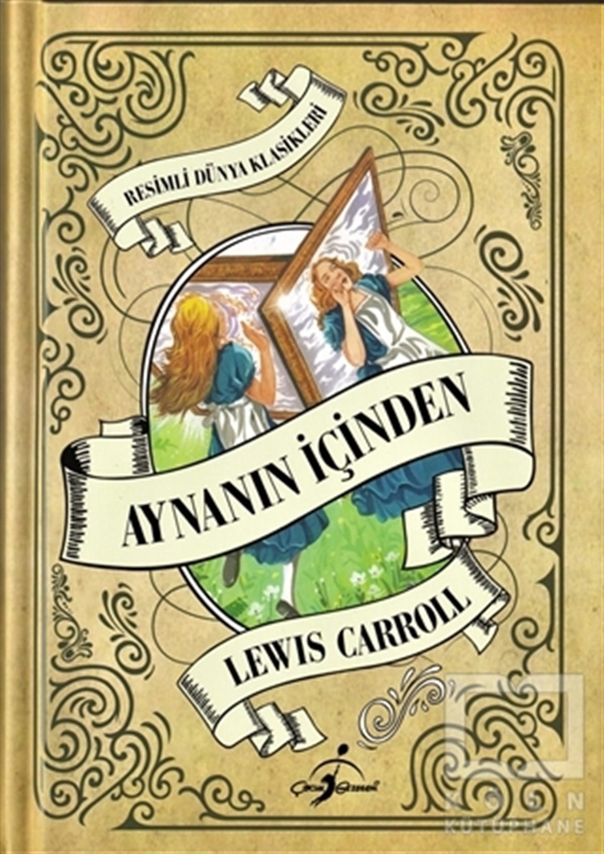 Lewis CarrollRoman-ÖyküAynanın İçinden