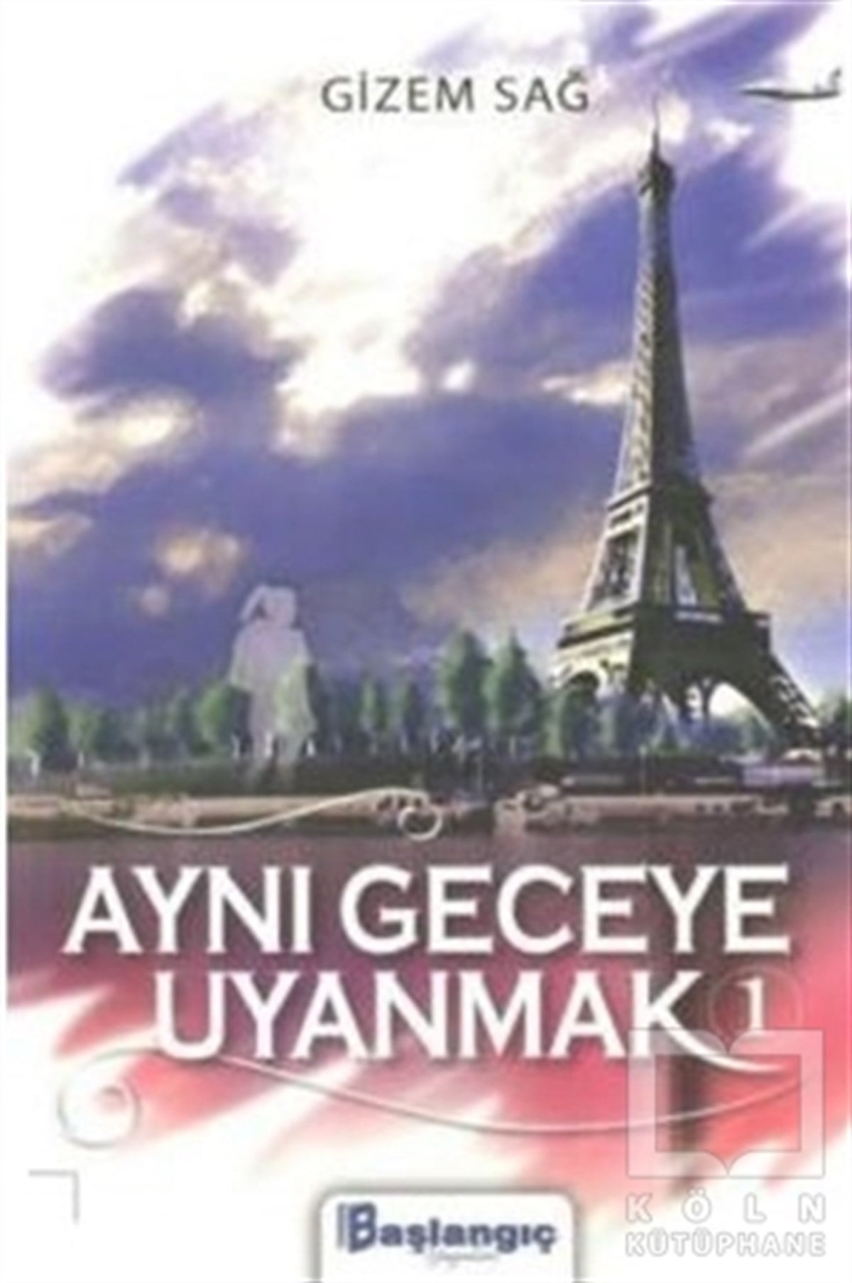 Gizem SağFantastikAynı Geceye Uyanmak 1
