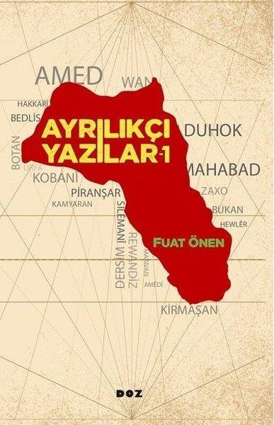 Fuat ÖnenSöyleşiAyrılıkçı Yazılar 1