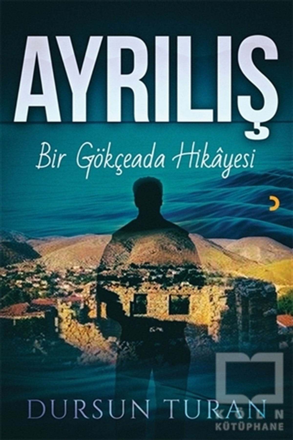 Dursun TuranTürkçe RomanlarAyrılış