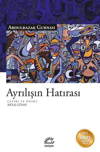 Abdulrazak GurnahDünya RomanAyrılışın Hatırası