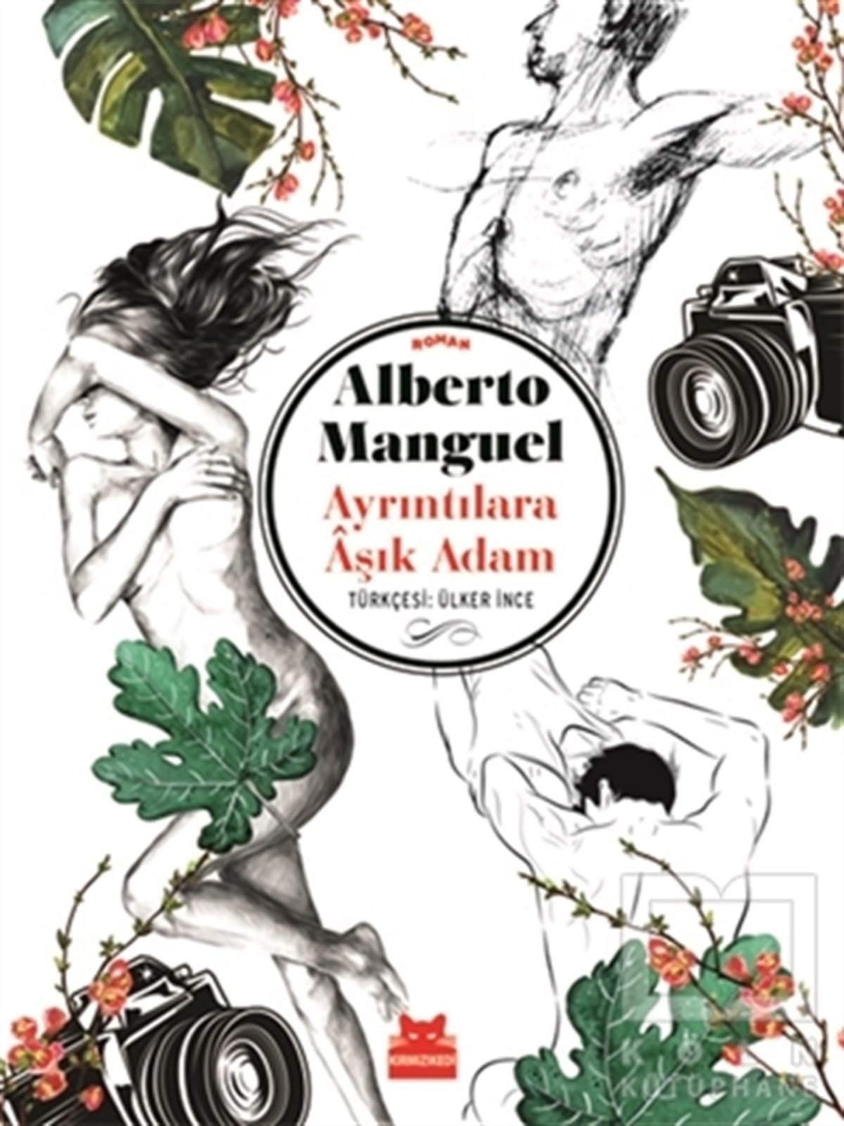 Alberto ManguelRomanAyrıntılara Aşık Adam