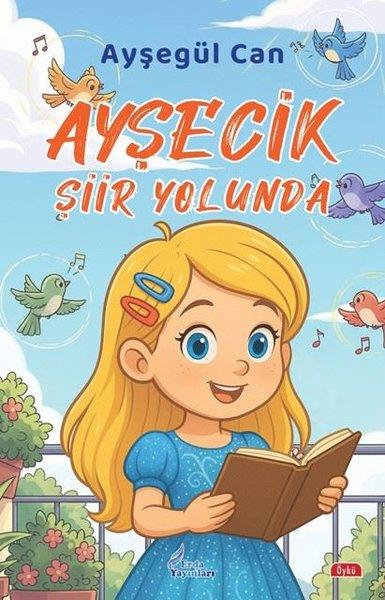 Ayşegül CanEgitim Etkinlik KitaplariAyşecik Şiir Yolunda
