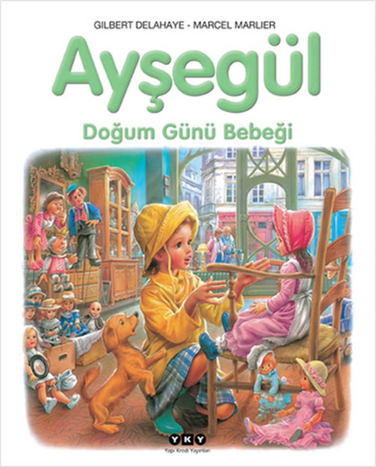 Füsun ÖnenEgitim Etkinlik KitaplariAyşegül - Doğum Günü Bebeği