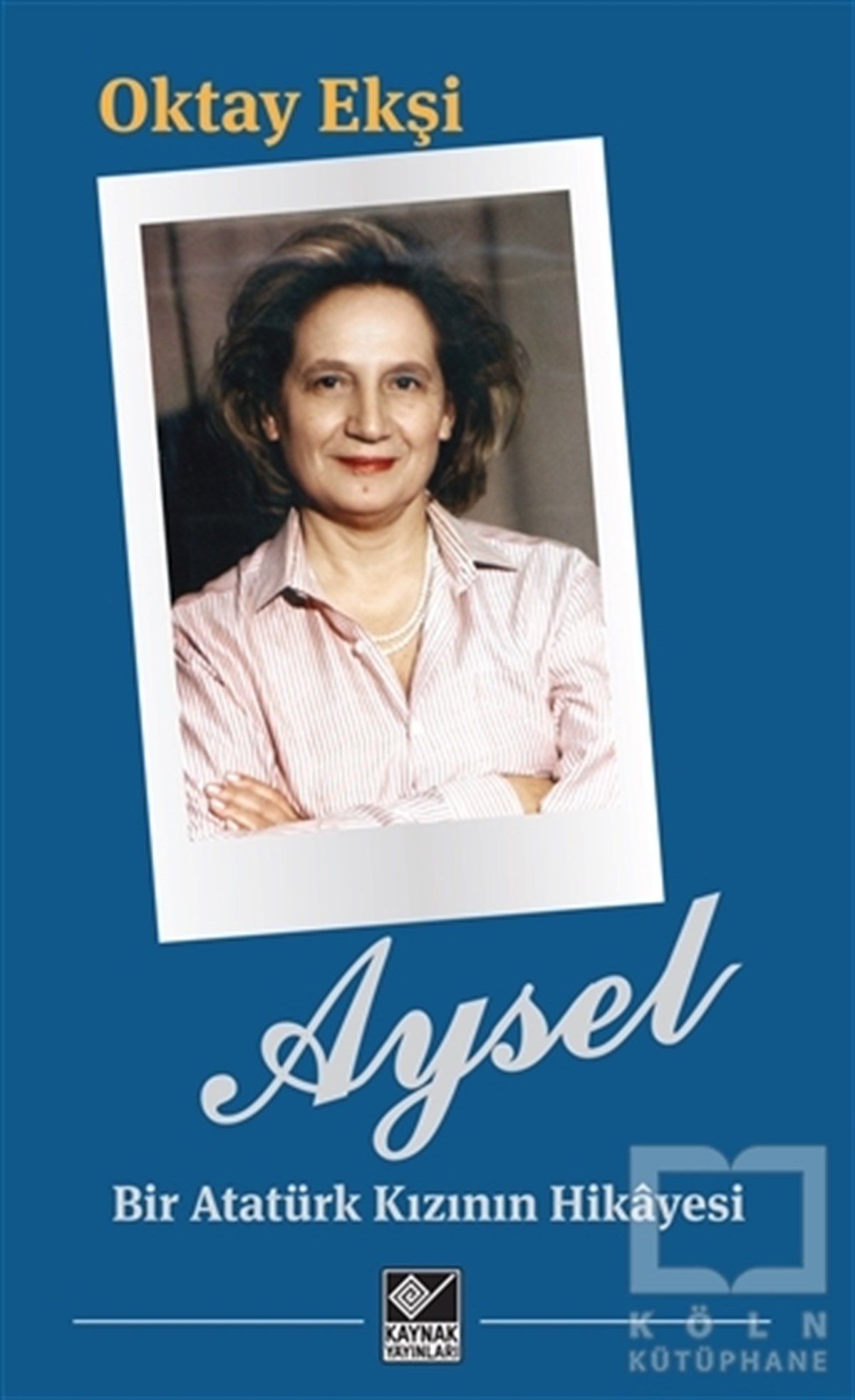 Oktay EkşiAnı - Mektup - GünlükAysel