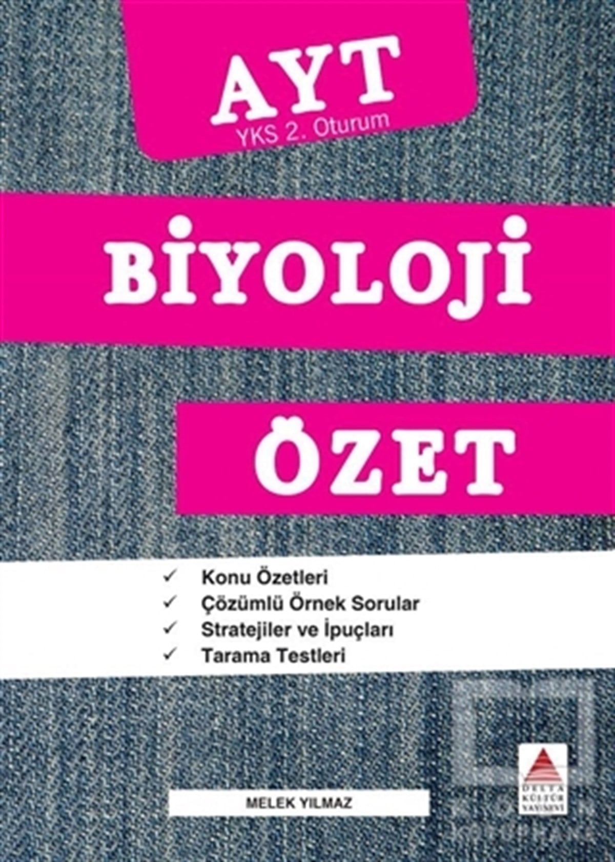 Melek YılmazSınavlara Hazırlık KitaplarıAYT Biyoloji Özet (YKS 2. Oturum)