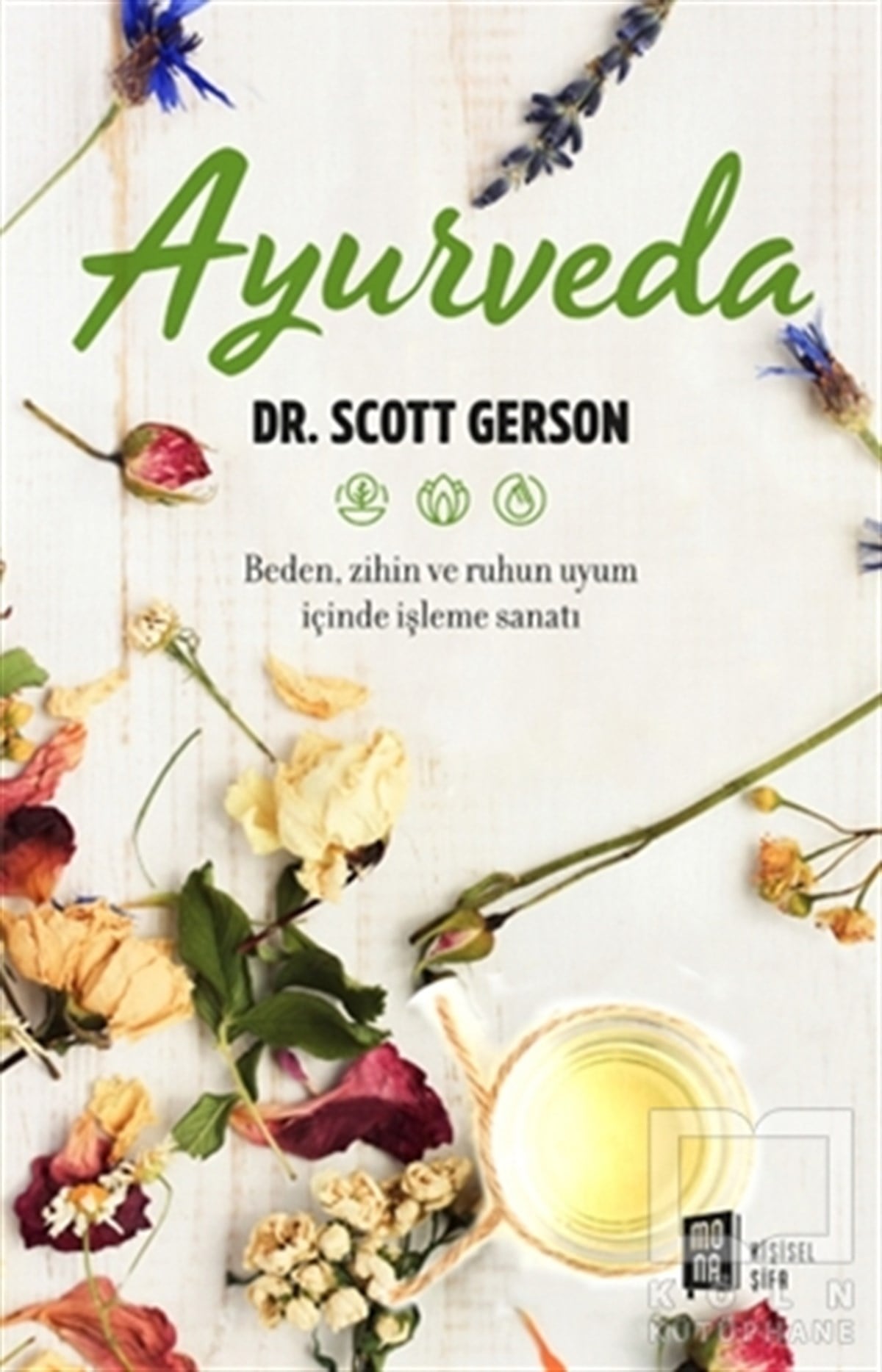 Scott GersonKişisel GelişimAyurveda