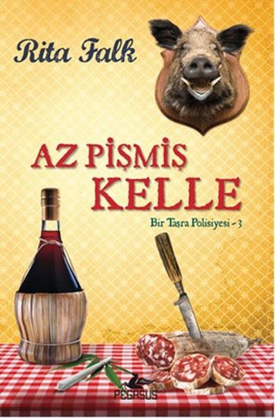 Rita FalkPolisiye Romanlar & Cinayet RomanlarıAz Pişmiş Kelle