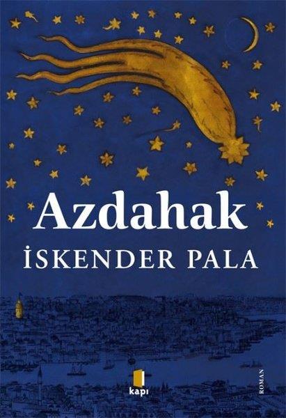 İskender PalaTürk RomaniAzdahak