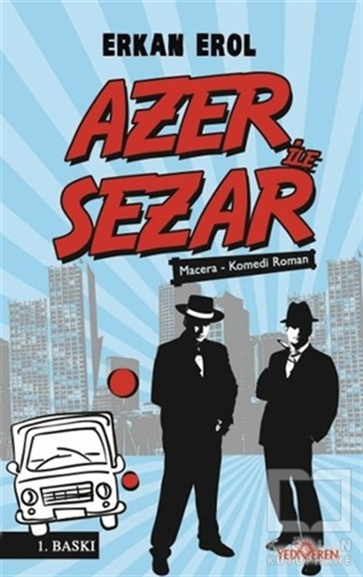 Serkan ErolRomanAzer ile Sezar