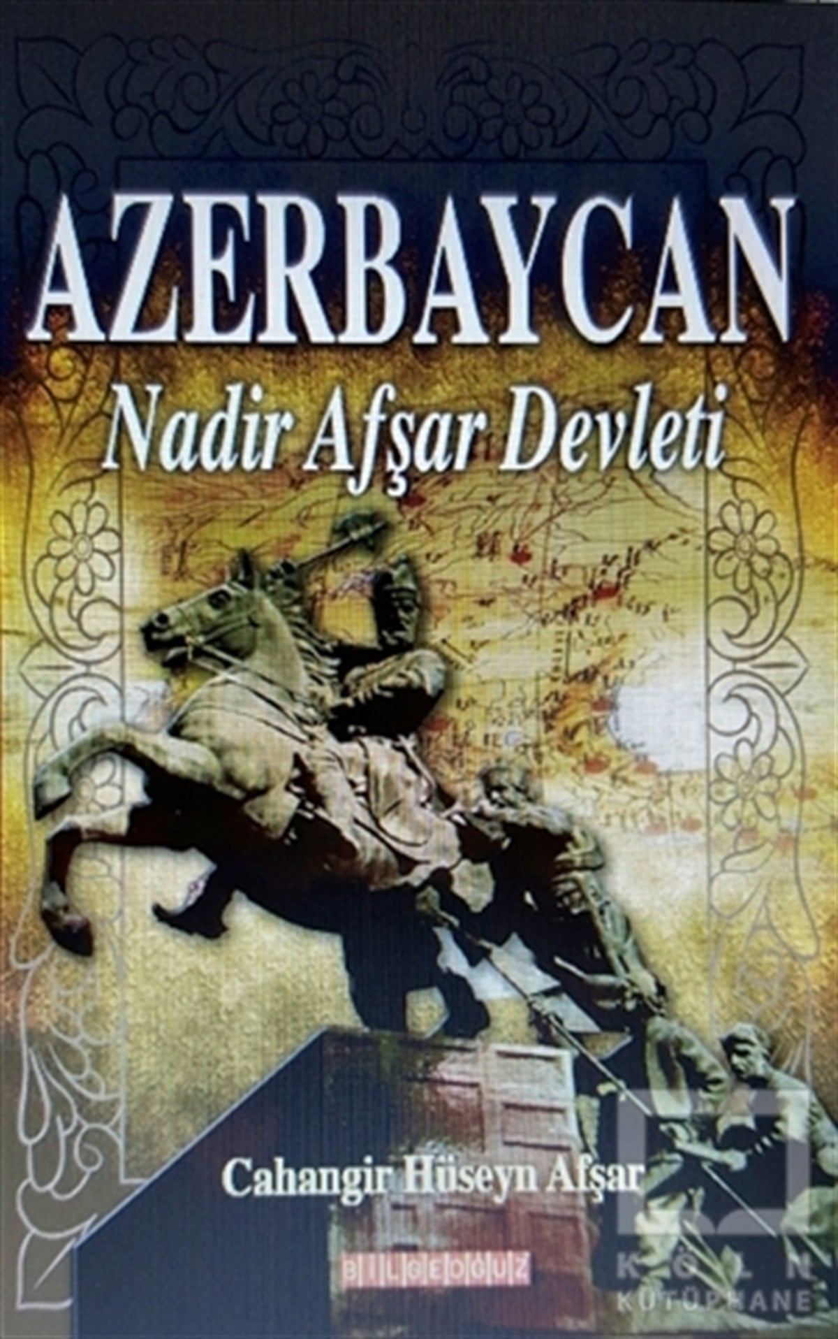 Cahangir Hüseyn AfşarAraştırma - İncelemeAzerbaycan Nadir Afşar Devleti