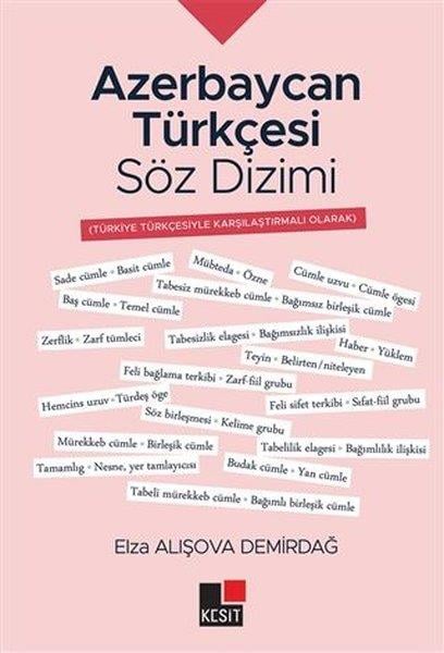 Elza Alışova DemirdağTürkçe Dil Bilim KitaplarıAzerbaycan Türkçesi Söz Dizimi