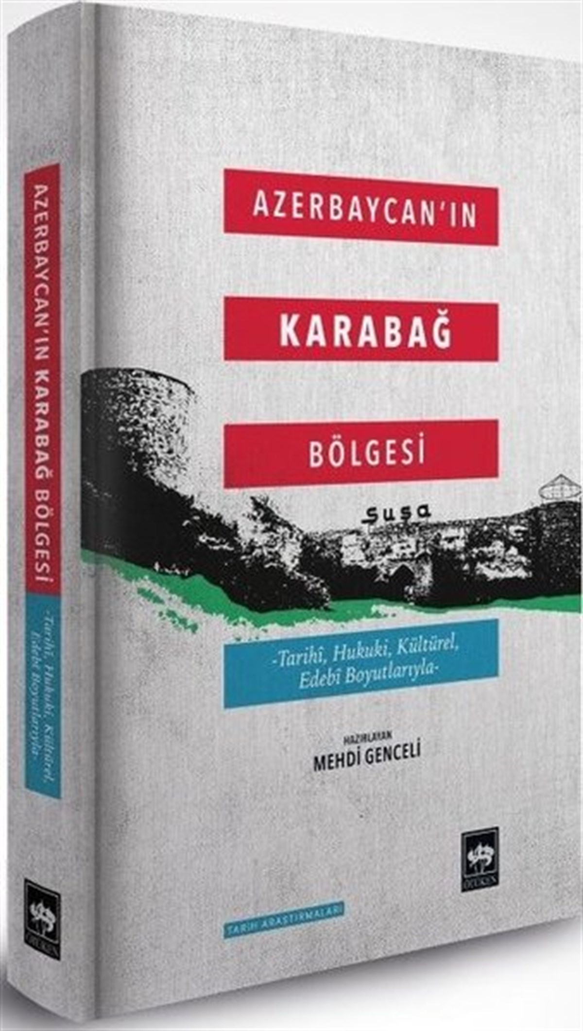 KolektifDünya TarihiAzerbaycan'ın Karabağ Bölgesi